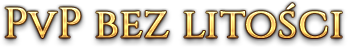 PvP bez litości